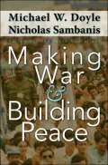 Making War and Building Peace: United Nations Peace Operations