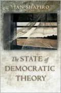 The State of Democratic Theory