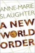 A New World Order by Anne-Marie Slaughter — book cover