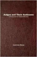 Judges and Their Audiences: A Perspective on Judicial Behavior