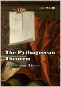 The Pythagorean Theorem: A 4,000-Year History