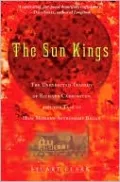 The Sun Kings: The Unexpected Tragedy of Richard Carrington and the Tale of How Modern Astronomy Began