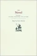 The Novel, Volume 1: History, Geography, and Culture