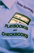 Playbooks & Checkbooks: An Introduction to the Economics of Modern Sports