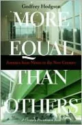 More Equal Than Others: America from Nixon to the New Century