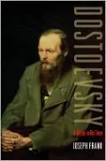 Dostoevsky: A Writer in His Time