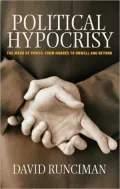 Political Hypocrisy: The Mask of Power, from Hobbes to Orwell and Beyond