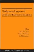 Mathematical Aspects of Nonlinear Dispersive Equations (AM-163)