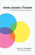 Demons, Dreamers, and Madmen: The Defense of Reason in Descartes's "Meditations"