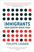 Immigrants: Your Country Needs Them