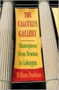 The Calculus Gallery: Masterpieces from Newton to Lebesgue