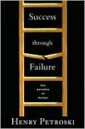 Success through Failure: The Paradox of Design