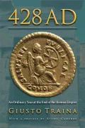 428 AD: An Ordinary Year at the End of the Roman Empire
