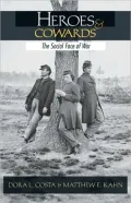 Heroes and Cowards: The Social Face of War