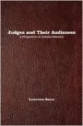 Judges and Their Audiences: A Perspective on Judicial Behavior