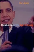 Racial Justice in the Age of Obama