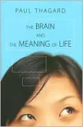 The Brain and the Meaning of Life