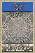 The Zodiac of Paris: How an Improbable Controversy over an Ancient Egyptian Artifact Provoke...