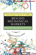 Beyond Mechanical Markets: Asset Price Swings, Risk, and the Role of the State