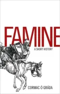 Famine: A Short History