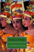 Perfect Order: Recognizing Complexity in Bali
