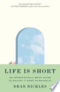 Life Is Short