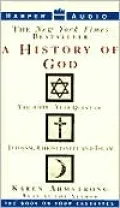 History of God: The 4000 Year Quest for Judaism, Christianity and Islam (4 Cassettes)