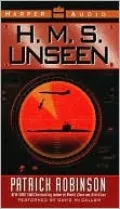 H. M. S. Unseen (Admiral Arnold Morgan Series #3)