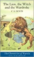 The Lion, the Witch and the Wardrobe (Chronicles of Narnia Series #2)