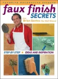 Faux Finish Secrets: From Brian Santos the Wall Wizard