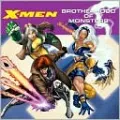 X-Men: The Brotherhood of Monsters