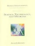 Science,Technology and Medicine (Institution Booklet #3) to Accompany Human Arrangements