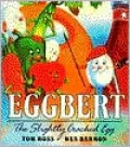 Eggbert, the Slightly Cracked Egg