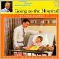Going to the Hospital