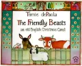 The Friendly Beasts: An Old English Christmas Carol