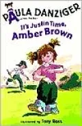It's Justin Time, Amber Brown