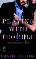 Book cover of Playing With Trouble