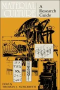 Material Culture: A Research Guide