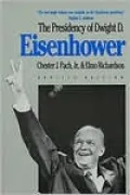 The Presidency of Dwight D. Eisenhower