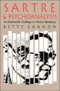 Sartre and Psychoanalysis: An Existentialist Challenge to Clinical Metatheory