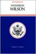 Presidency of Woodrow Wilson