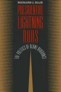 Presidential Lightning Rods