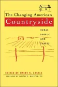 The Changing American Countryside: Rural People and Places