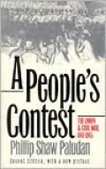 A People's Contest: The Union and Civil War, 1861-1865