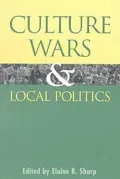 Culture Wars and Local Politics