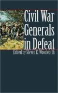 Civil War generals in defeat