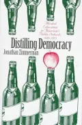 Distilling Democracy: Alcohol Education in America's Public Schools, 1880-1925