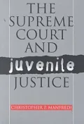 The Supreme Court and Juvenile Justice