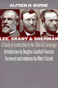 Lee, Grant and Sherman: A Study in Leadership in the 1864-1865 Campaign