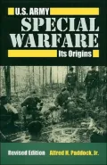 U. S. Army Special Warfare: Its Origins